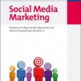 Social Media Marketing: Mehr als eine Einstiegslektüre So langsam geht es auch bei uns ans “Eingemachte”. Nach drei soliden Einsteigerlektüren und einem Buch über das Social Media Monitoring, blicken wir...